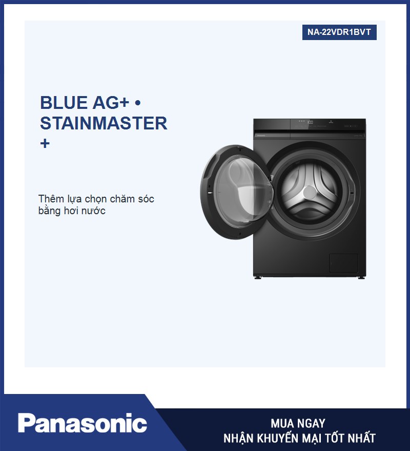 Blue Ag+ và StainMaster+ với hơi nước phục vụ các nhu cầu chăm sóc khác nhau.